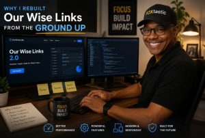 The Next Chapter Begins: Welcome to OurWiseLinks 2.0