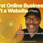 My First Online Business Wasn’t a Website