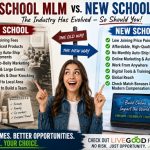 Old School MLM vs. New School MLM: How the Industry Has Changed